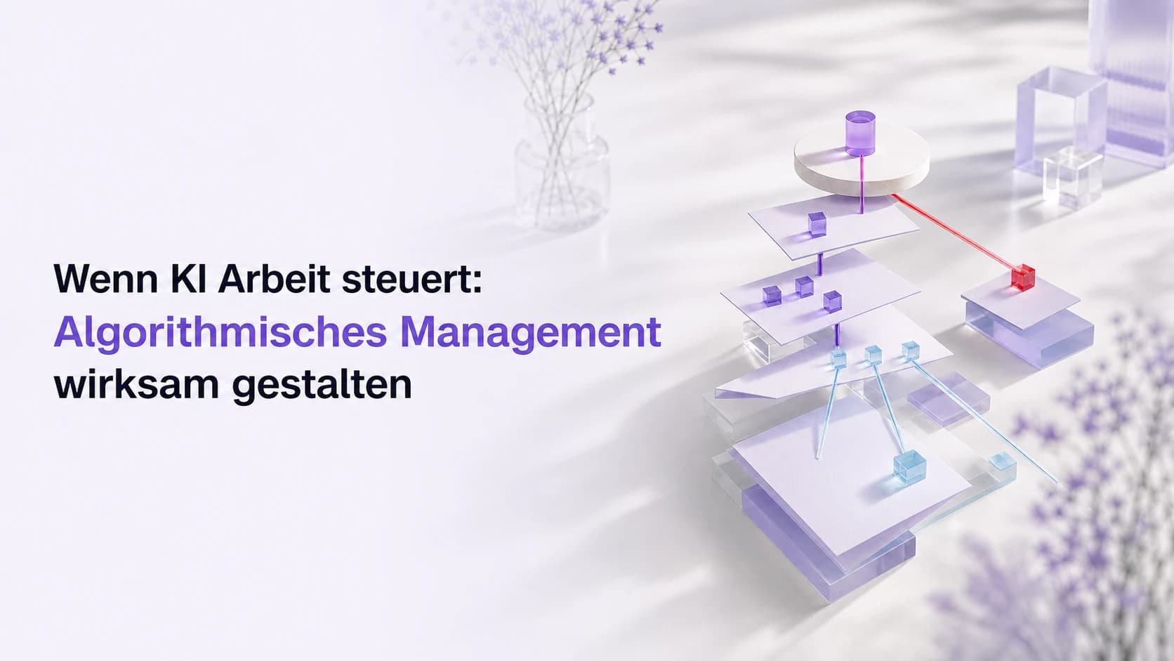 When AI Directs Work: How to Design Algorithmic Management Effectively